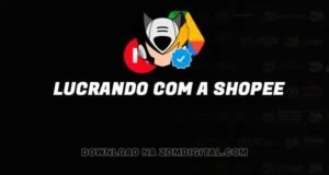 Lucrando com a Shopee download