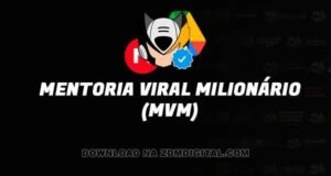 Mentoria Viral Milionário download